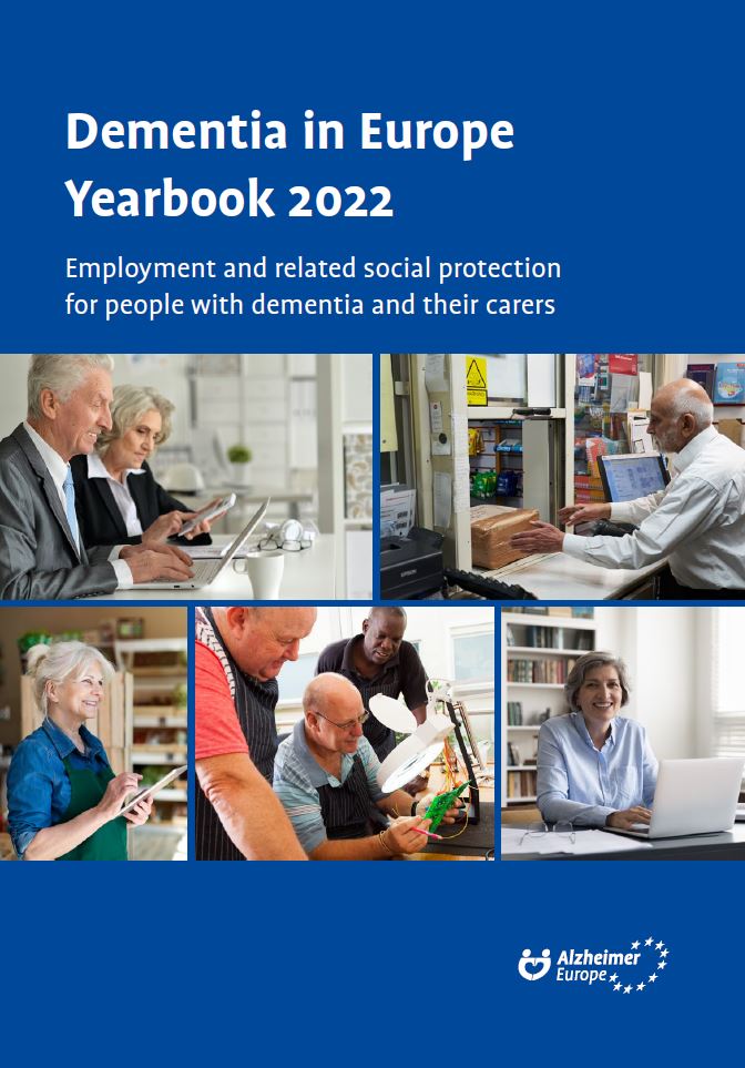 Cover Dementia in Europe Yearbook 2022 Employment and related social protection for people with dementia and their carers