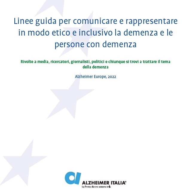 Alzheimer Italia has translated Alzheimer Europe's guidelines on ...